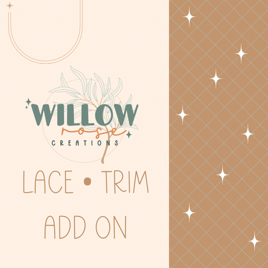 Lace/Trim Add On