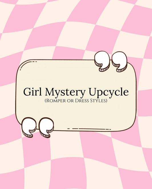 Girl Mystery Upcycle